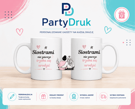 KUBEK PREZENT Z IMIENIEM SMIESZNY URODZINY IMIE SIOSTRAMI PRZYJACIOLKI