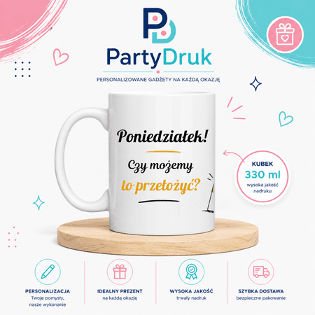 KUBEK PREZENT Z IMIENIEM PERSONALIZOWANY SMIESZNY URODZINY IMIE PONIEDZIALE